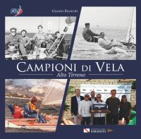 CAMPIONI DI VELA – Alto Tirreno